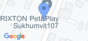 Map View of BRIXTON Pet and Play Sukhumvit 107