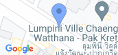 Map View of Lumpini Ville Chaengwattana - Pakkred