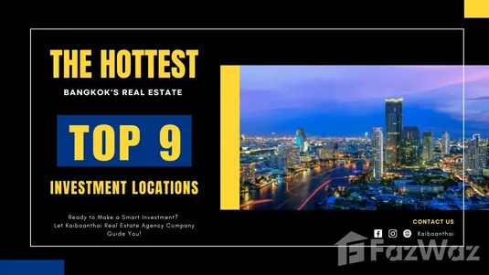 Bangkok's Top 9 Real Estate Investment Locations