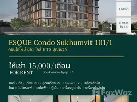 1 Bedroom Condo for rent at ESQUE Sukhumvit 101/1, Bang Chak, Phra Khanong, Bangkok, Thailand