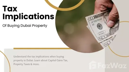 Tax Implications When Buying Dubai Property