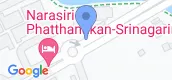 Map View of Narasiri Pattanakarn-Srinakarin