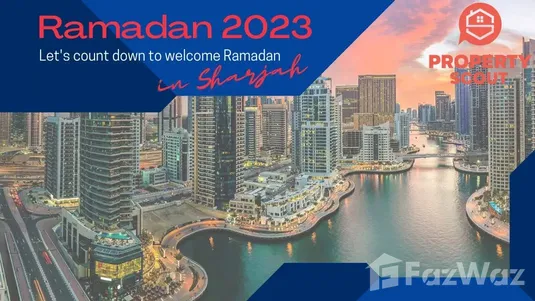 Property for sale in Sharjah during Ramadan 2023