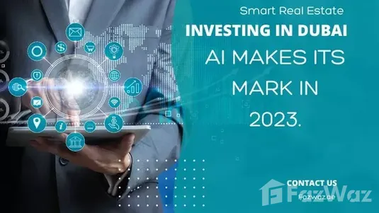 Smart Real Estate Investing in Dubai: AI makes its Mark in 2023