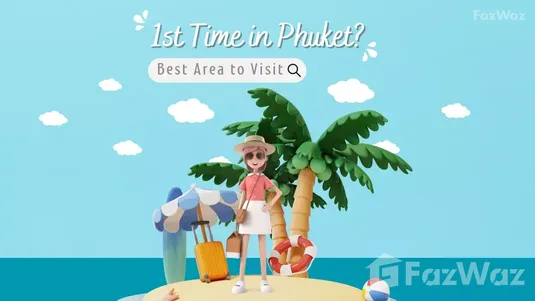 Top Neighborhoods for First Time in Phuket