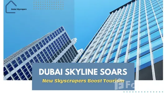 Dubai New Skycrapers