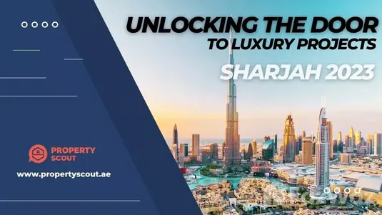 Luxury projects in Sharjah 2023