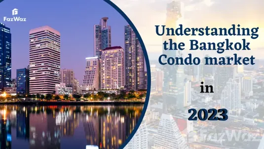  Bangkok Condo market trends in 2023