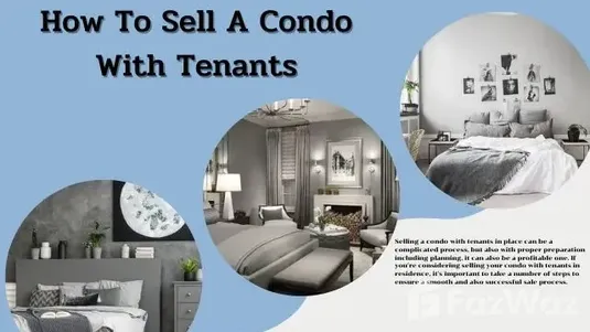 Selling a condo with tenants