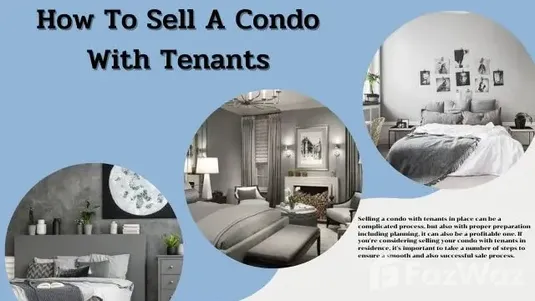 Selling a condo with tenants