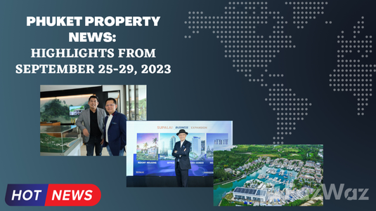 Phuket Property News