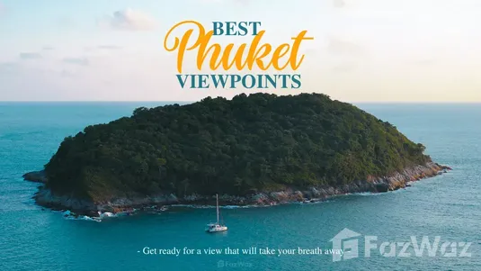 Best Viewpoints in Phuket